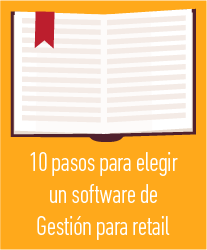 10 pasos para elegir un software de Gestión para retail