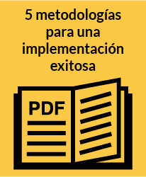 5 metodologías para una implementación exitosa