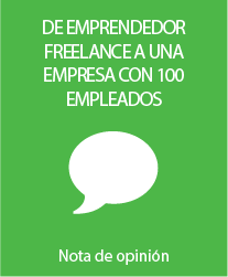 De emprendedor freelance a una empresa con 100 empleados