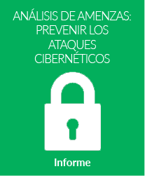 Análisis de amenazas: prevenir los ataques cibernéticos