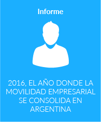 2016, el año donde la movilidad empresarial se consolida en Argentina