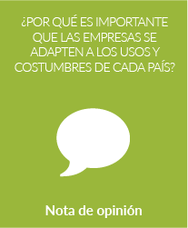 ¿Por qué es importante que las empresas se adapten a los usos y costumbres de cada país?