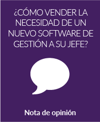 ¿Cómo vender la necesidad de un nuevo software de gestión a su jefe?