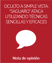 Oculto a simple vista: el grupo Saguaro ataca utilizando técnicas sencillas y eficaces