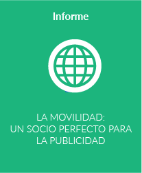 La Movilidad: un socio perfecto para la publicidad