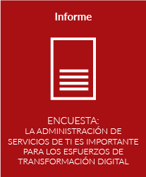 Encuesta: la administración de servicios de TI es importante para los esfuerzos de transformación digital