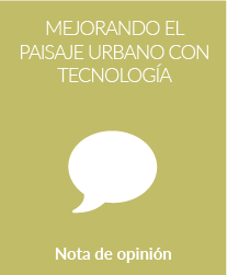 Mejorando el paisaje urbano con tecnología