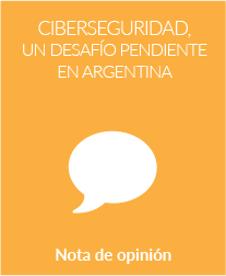Ciberseguridad: un desafío pendiente en Argentina