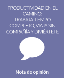 Productividad en el camino: trabaja tiempo completo, viaja sin compañía y diviértete