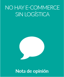 No hay e-commerce sin logística