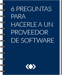 6 preguntas para hacerle a un proveedor de software