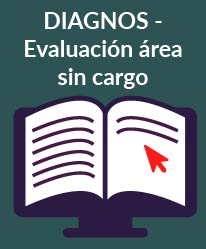 DIAGNOS – Evaluación área sin cargo