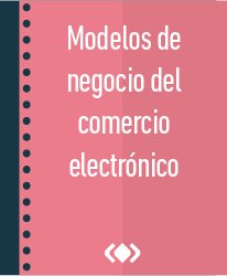 Modelos de negocio del comercio electrónico