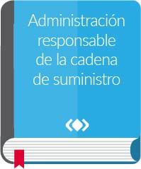Administración responsable de la cadena de suministro