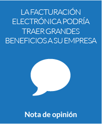 La facturación electrónica podría traer grandes beneficios a su empresa