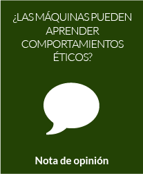 ¿Las máquinas pueden aprender comportamientos éticos?