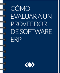 Cómo evaluar a un proveedor de software ERP