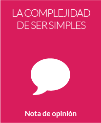 La complejidad de ser simples