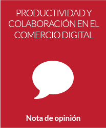 Productividad y colaboración en el comercio digital