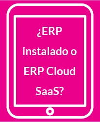 En 30 segundos ¿ERP instalado o ERP Cloud SaaS?